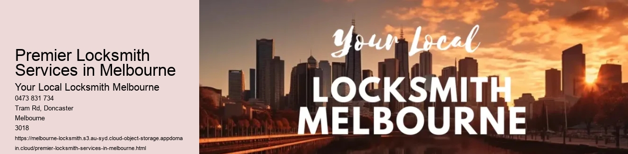 Premier Locksmith Services in Melbourne